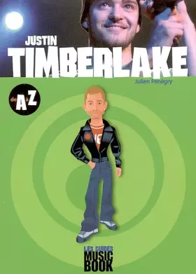 Couverture du produit · Justin Timberlake de A à Z