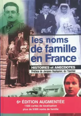 Couverture du produit · Les noms de famille en France : Histoires et anecdotes