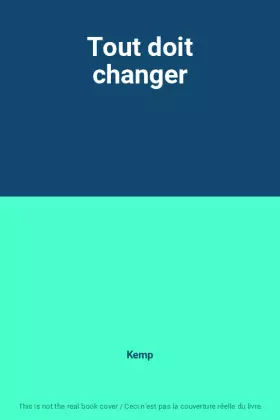 Couverture du produit · Tout doit changer
