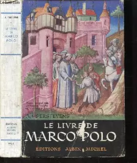 Couverture du produit · LE LIVRE DE MARCO POLO ou le devisement du Monde.