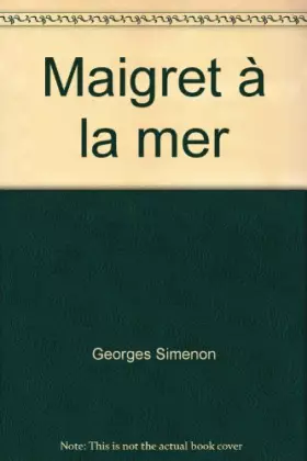 Couverture du produit · Maigret à la mer