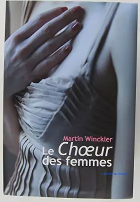 Couverture du produit · Le Choeur des femmes