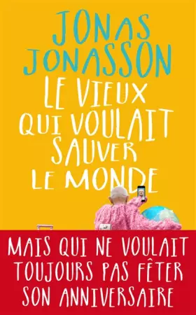 Couverture du produit · Le Vieux qui voulait sauver le monde