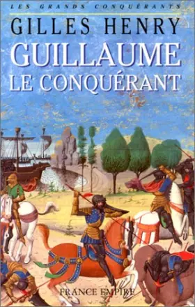 Couverture du produit · Guillaume le Conquérant