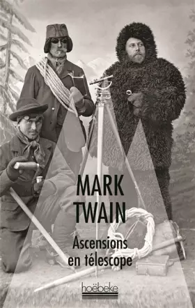 Couverture du produit · Ascensions en télescope