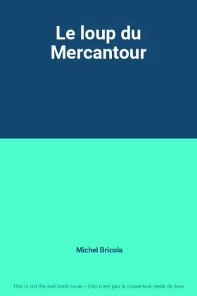 Couverture du produit · Le loup du Mercantour