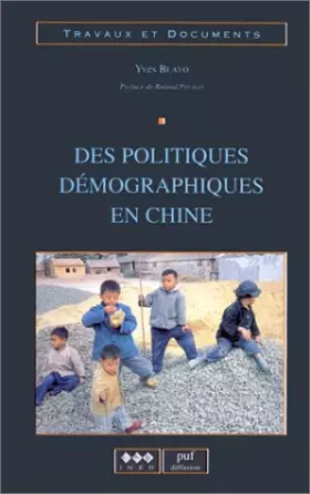 Couverture du produit · Des politiques démographiques en Chine