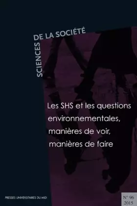 Couverture du produit · LES SHS ET LES QUESTIONS ENVIRONNEMENTALES: MANIÈRES DE VOIR, MANIÈRES DE FAIRE