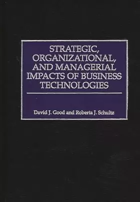 Couverture du produit · Strategic, Organizational, and Managerial Impacts of Business Technologies
