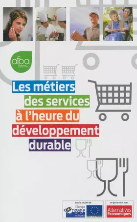 Couverture du produit · Les métiers des services à l'heure du développement durable