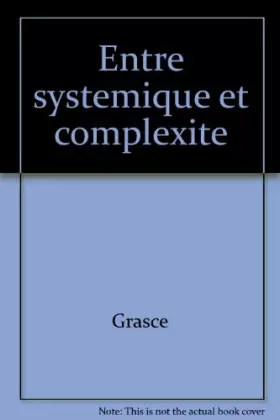 Couverture du produit · Entre systémique et complexité : Chemin faisant...