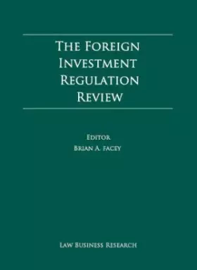 Couverture du produit · The Foreign Investment Regulation Review 7th ed