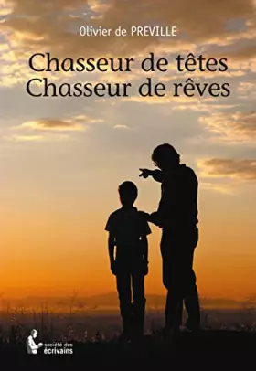 Couverture du produit · Chasseur de têtes, chasseur de rêves