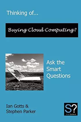 Couverture du produit · Thinking Of... Buying Cloud Computing? Ask the Smart Questions