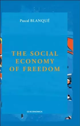 Couverture du produit · The Social Economy of Freedom