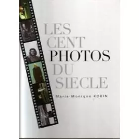 Couverture du produit · Les cent photos du siècle