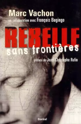 Couverture du produit · Rebelle sans frontières