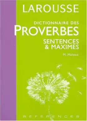 Couverture du produit · Dictionnaire des proverbes, sentences et maximes