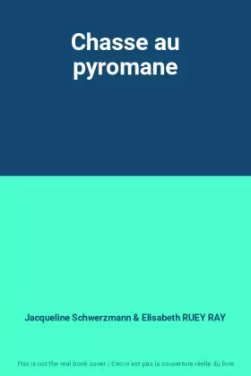 Couverture du produit · Chasse au pyromane
