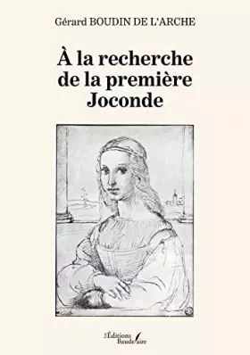 Couverture du produit · À la recherche de la première Joconde
