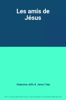 Couverture du produit · Les amis de Jésus