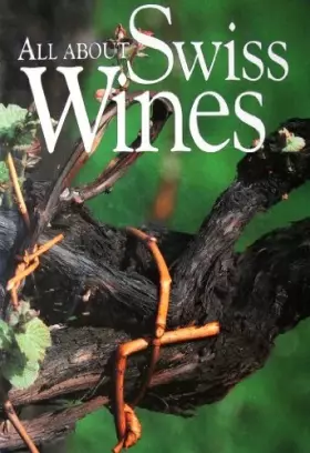 Couverture du produit · All About Swiss Wines