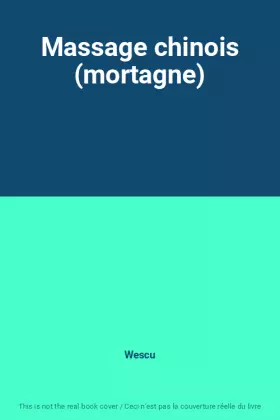 Couverture du produit · Massage chinois (mortagne)