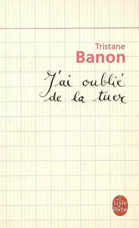 Couverture du produit · J'ai oublié de la tuer