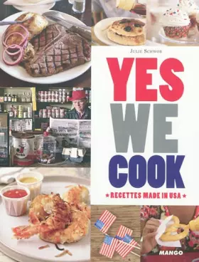 Couverture du produit · Yes we cook ! : Recettes made in USA