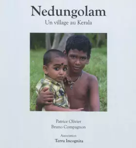 Couverture du produit · Nedungolam un village au Kerala