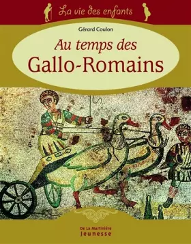Couverture du produit · Au temps des Gallo-Romains
