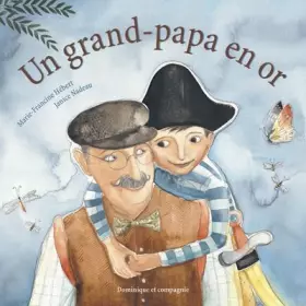 Couverture du produit · Un grand-papa en or