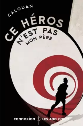 Couverture du produit · Ce héros n'est pas mon père