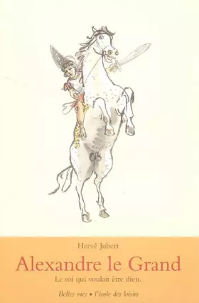 Couverture du produit · Alexandre le grand