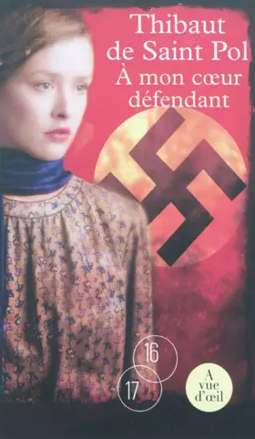 Couverture du produit · A mon coeur défendant