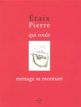 Couverture du produit · Étaix Pierre qui roule ménage sa monture