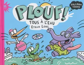 Couverture du produit · Plouf ! Tous à l'eau ! (BD Jeunesse)