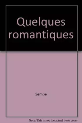 Couverture du produit · Quelques romantiques