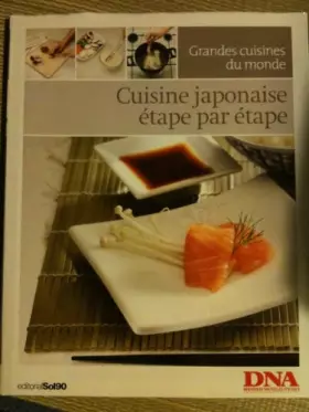 Couverture du produit · Cuisine Japonaise : étape par étape