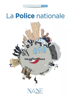 Couverture du produit · Expliquez-moi... La police nationale