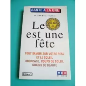 Couverture du produit · Le soleil est une fête