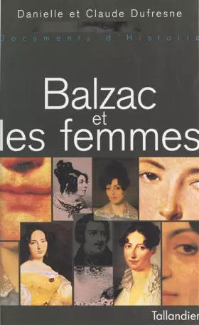 Couverture du produit · Balzac et les femmes