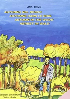 Couverture du produit · Autunno nel bosco-Automne dans le bois-Autumn in the wood-Herbst im Wald