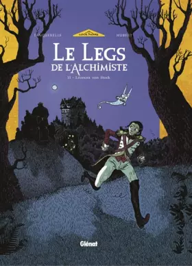 Couverture du produit · Le Legs de l'alchimiste, tome 2 : Léonora