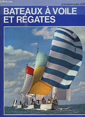Couverture du produit · BATEAUX A VOILE ET REGATES