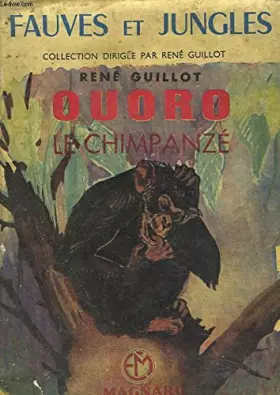 Couverture du produit · OUORO, LE CHIMPANZE