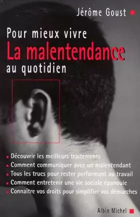 Couverture du produit · Pour mieux vivre la malentendance au quotidien