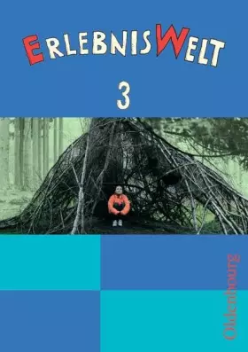 Couverture du produit · ErlebnisWelt - Bisherige Ausgabe: 3. Jahrgangsstufe - Schülerbuch