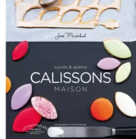 Couverture du produit · Calissons maison sucrés et apéros