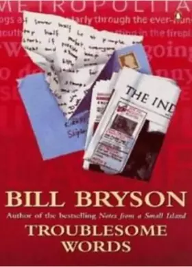 Couverture du produit · Bryson's Dictionary of Troublesome Words : A Writer's Guide to Getting It Right